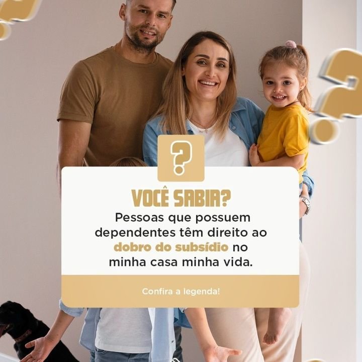 Você sabia que pessoas que possuem dependentes têm direito ao dobro do subsídio no programa Minha Casa Minha vida? Você sabia que pessoas que possuem dependentes têm direito ao dobro do subsídio no programa Minha Casa Minha vida?