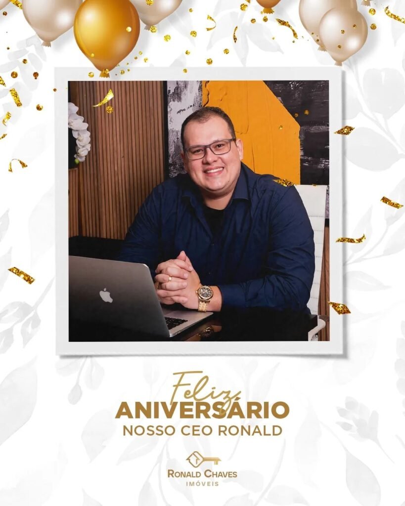 Hoje é dia do nosso CEO Ronald Chaves! Hoje é dia do nosso CEO Ronald Chaves!