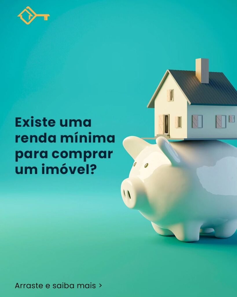 Muita gente se pergunta qual o valor mínimo da renda para conseguir comprar um imóvel.