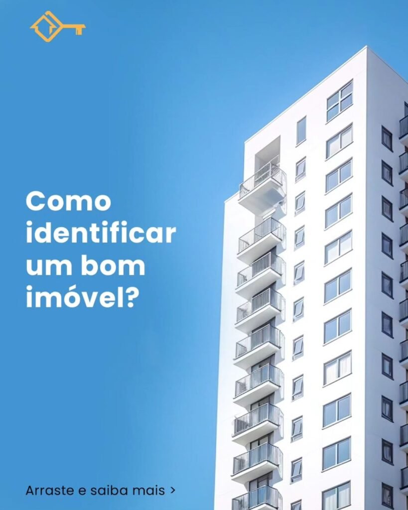 Como identificar um bom imóvel?